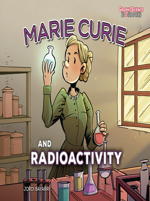 Title details for Marie Curie and Radioactivity by Jordi Bayarri Dolz - Available